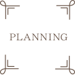 PLANNING